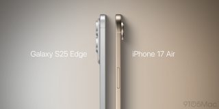 Galaxy S25 Edge side by side with an iPhone 17 Air mockup.