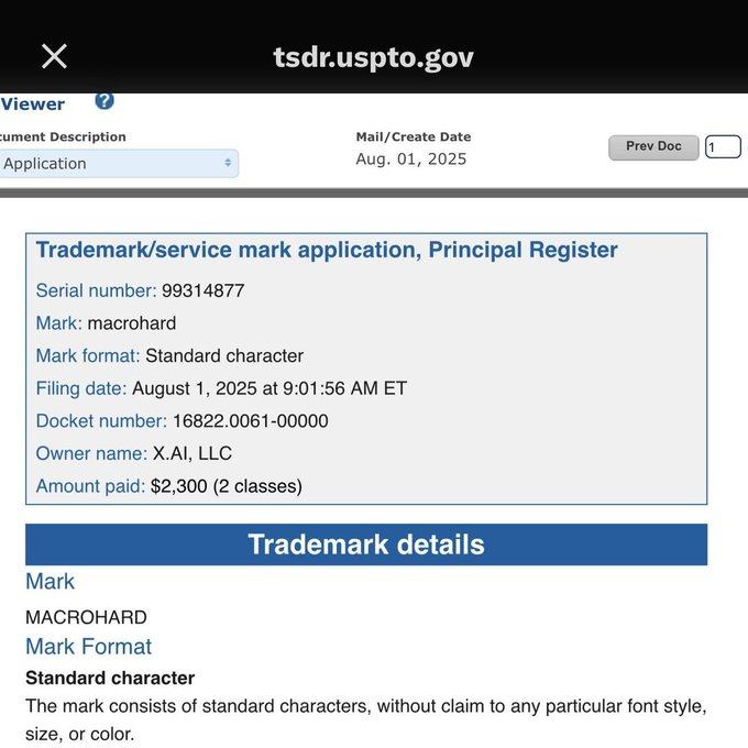 Trademark application details for MACROHARD by X.AI, due Aug 1, 2025, fee $2,300.