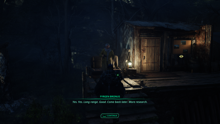 A character named Fyrrgen Bronus is outside a wooden shack at night with on-screen text reading “Yes. Yes. Long range. Good.