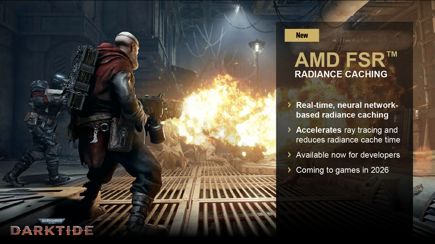 In a scene from 'Warhammer 40,000: Darktide,' a character fires a weapon amidst flames, accompanied by an overlay about 'AMD FSR™ Radiance Caching' noting its real-time neural network capabilities for radiance caching and ray tracing.
