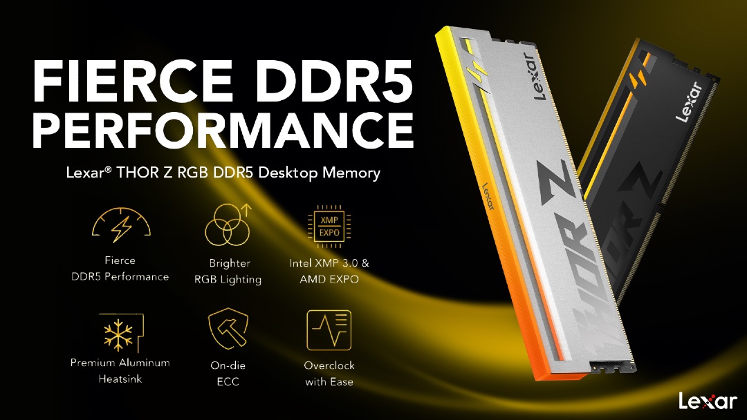 The image showcases Lexar THOR Z RGB DDR5 Desktop Memory with features such as 'Fierce DDR5 Performance,' 'Brighter RGB Lighting,' 'Intel XMP 3.0 & AMD EXPO,' and 'Overclock with Ease.'