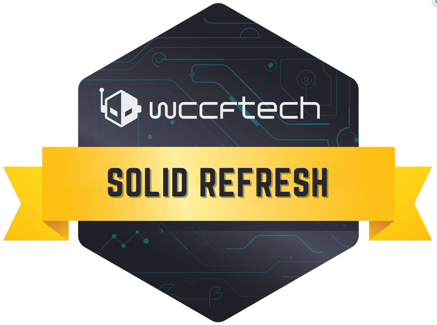 A badge with the 'wccftech' logo and the text 'SOLID REFRESH' on a yellow banner.