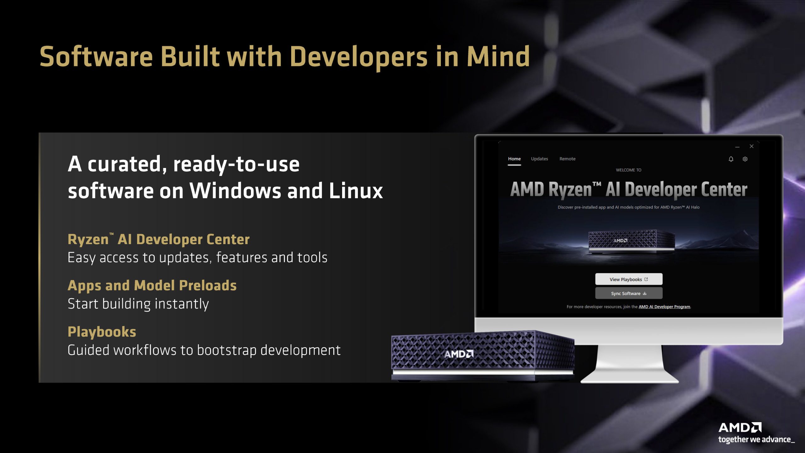 A presentation slide titled 'Software Built with Developers in Mind' showcases the 'AMD Ryzen AI Developer Center' with features like easy access to software and tools for Windows and Linux, alongside an AMD-branded device and computer screen.