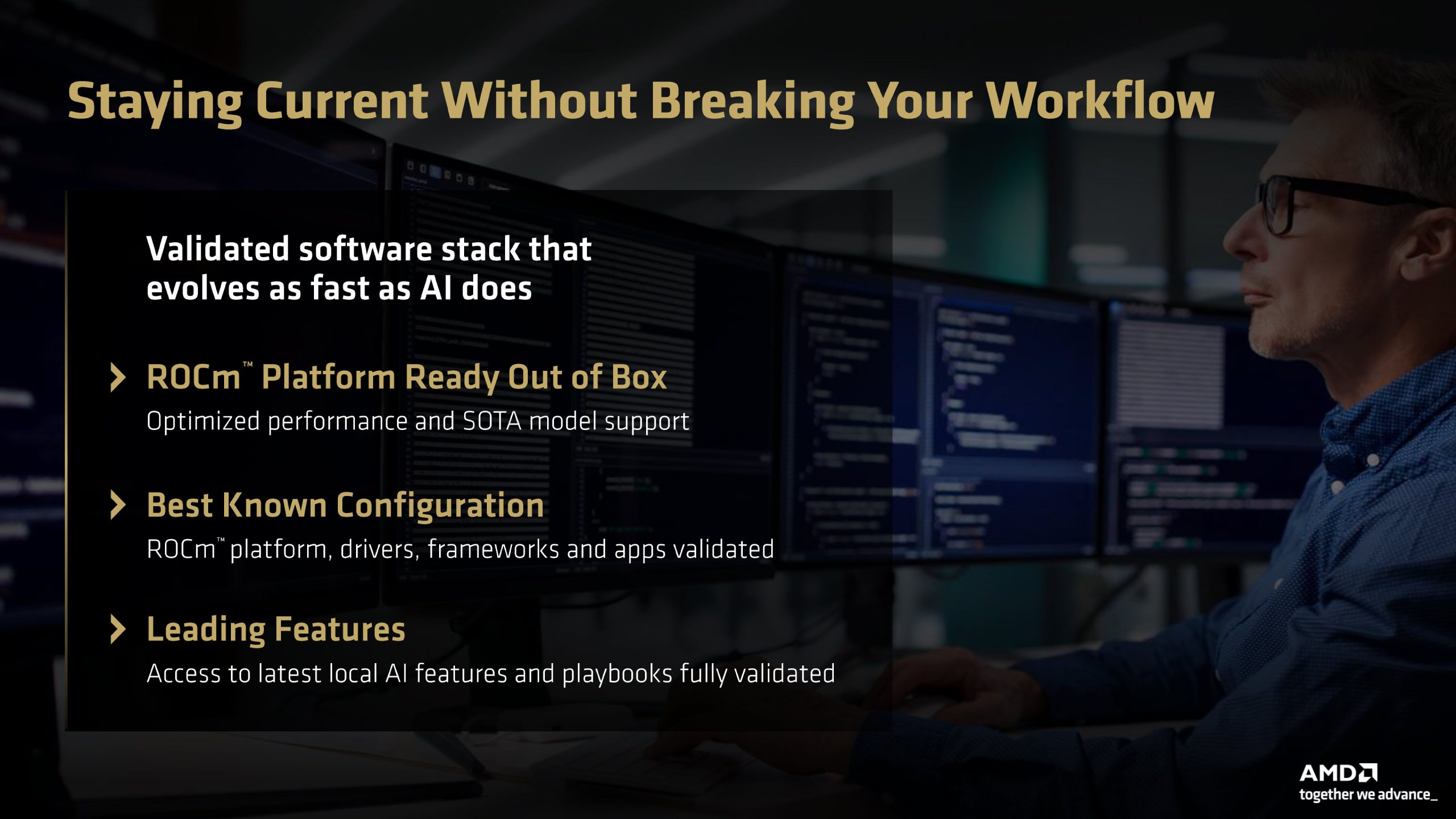 A person working at a multi-monitor setup with text highlighting AMD ROCm platform's features and benefits, including 'ROCm Platform Ready Out of Box' and 'Best Known Configuration.'