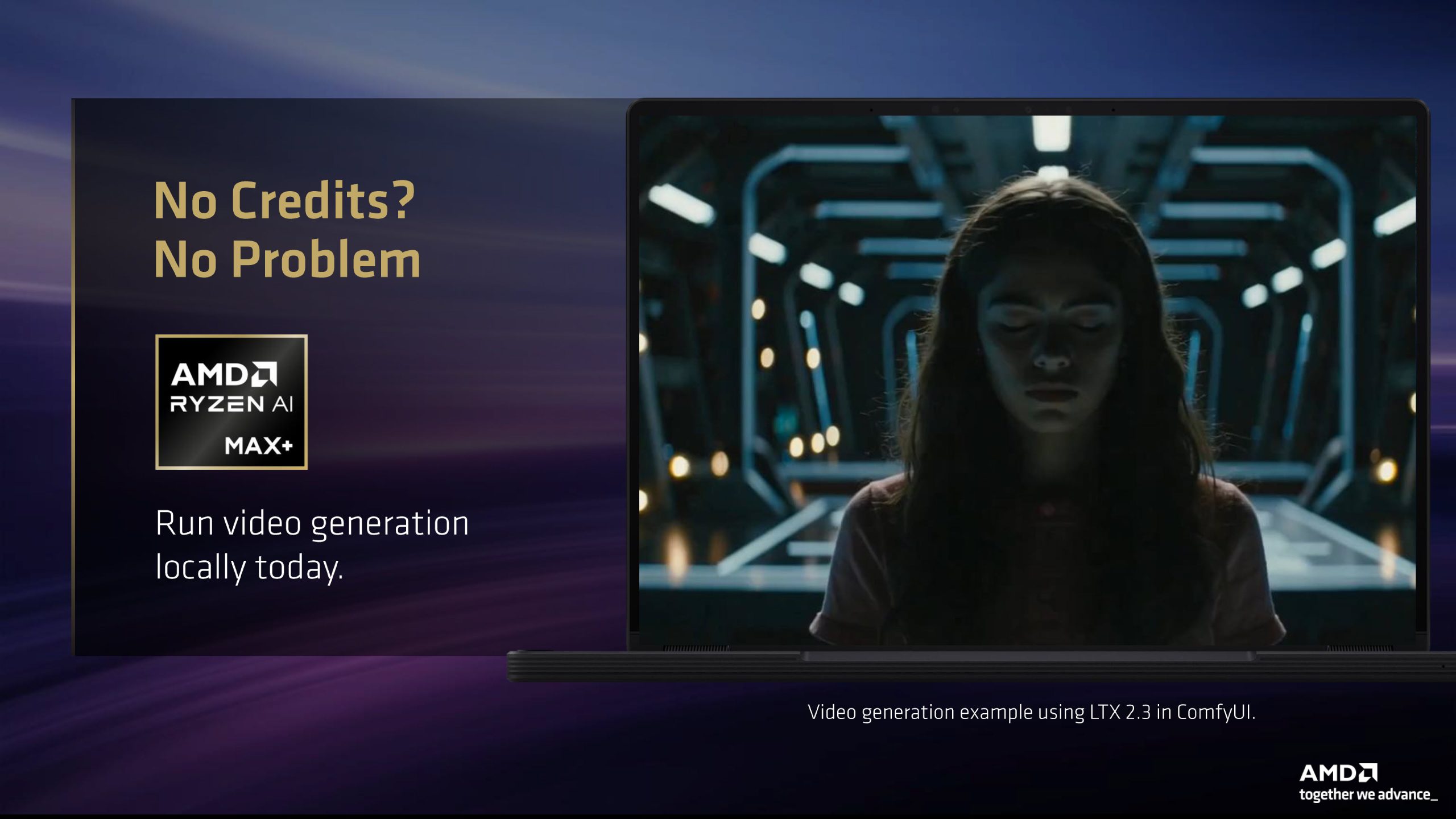 A screen displays a video of a person with the text 'No Credits? No Problem' beside the AMD Ryzen AI Max+ logo, promoting local video generation with the note 'Video generation example using LTX 2.3 in ComfyUI.'