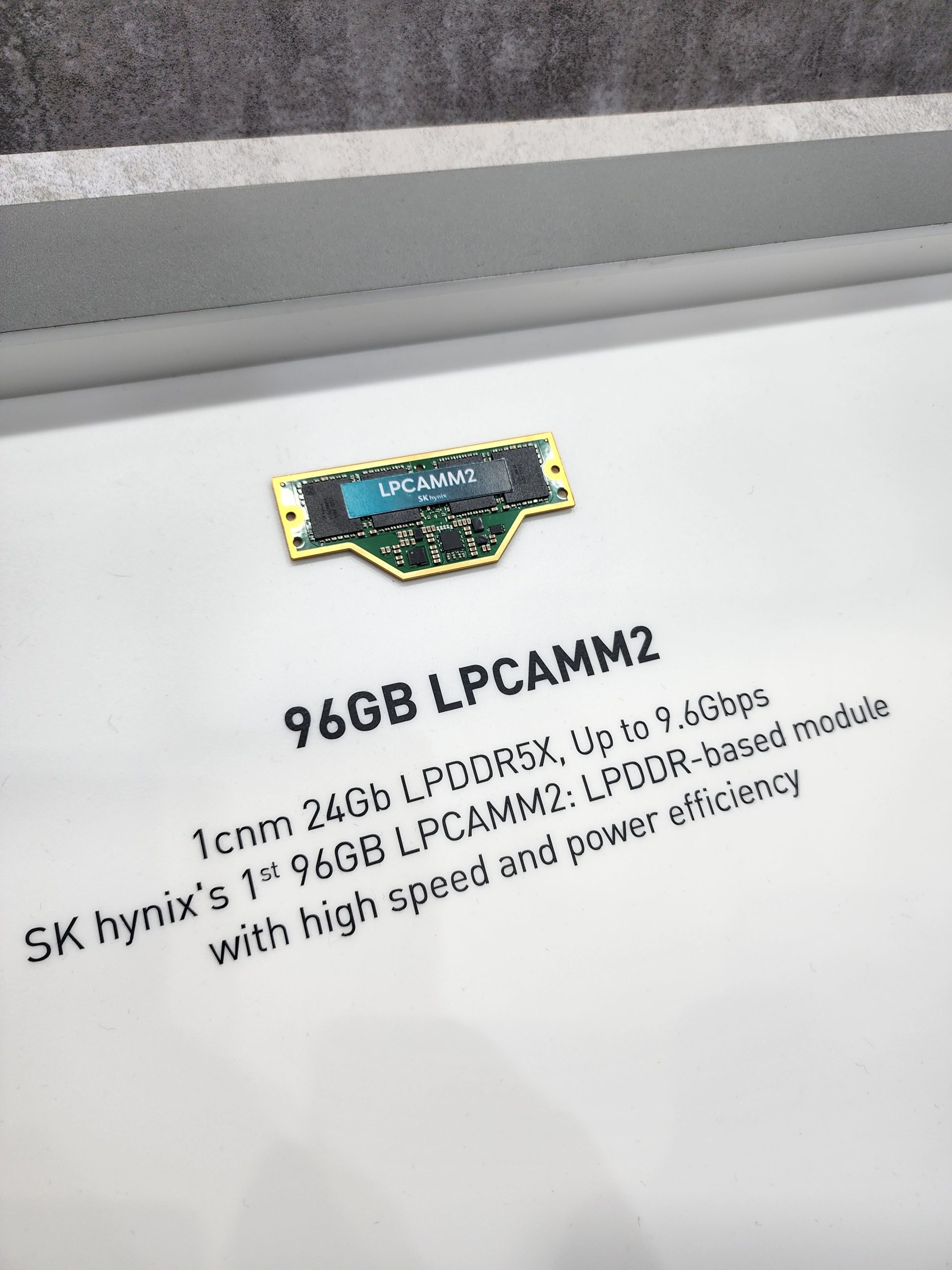 A close-up of the SK hynix 96GB LPCAMM2 module on display, with text highlighting '1cnm 24Gb LPDDR5X, Up to 9.6Gbps'.