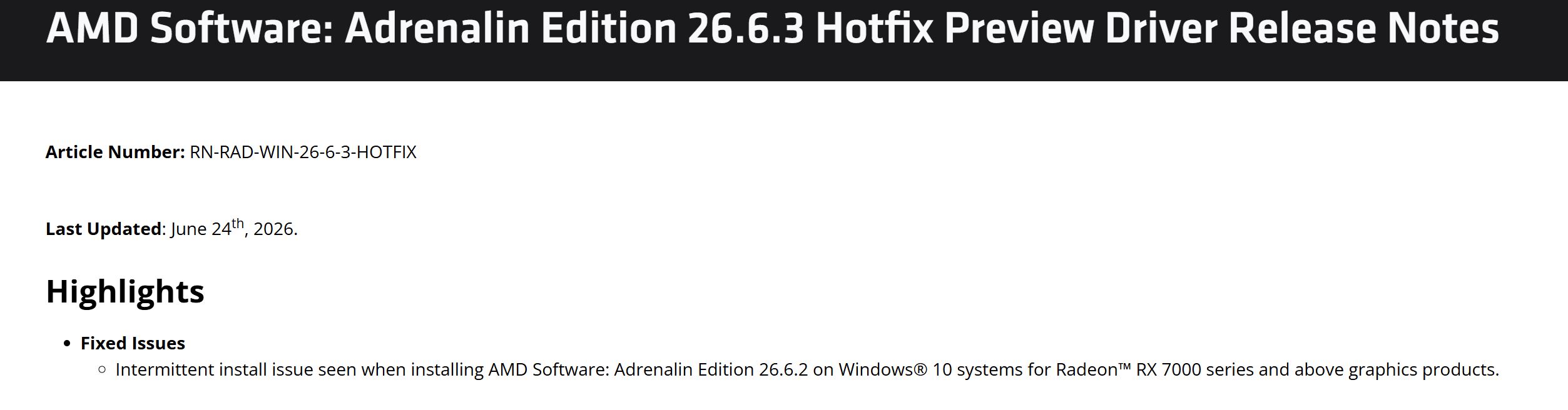 The image shows the release notes for AMD Software: Adrenalin Edition 26.6.3 Hotfix Preview Driver, last updated on June 24th, 2026, stating that it addresses an intermittent install issue with Adrenalin Edition 26.6.2 on Windows 10 systems with Radeon RX 7000 graphics.
