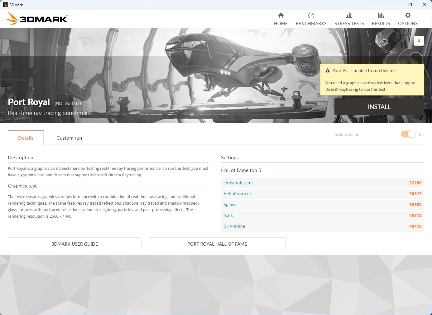 The 3DMark software interface displays a 'Port Royal' real-time ray tracing benchmark screen with a warning stating 'Your PC is unable to run this test,' and Hall of Fame top 5 scores listed.