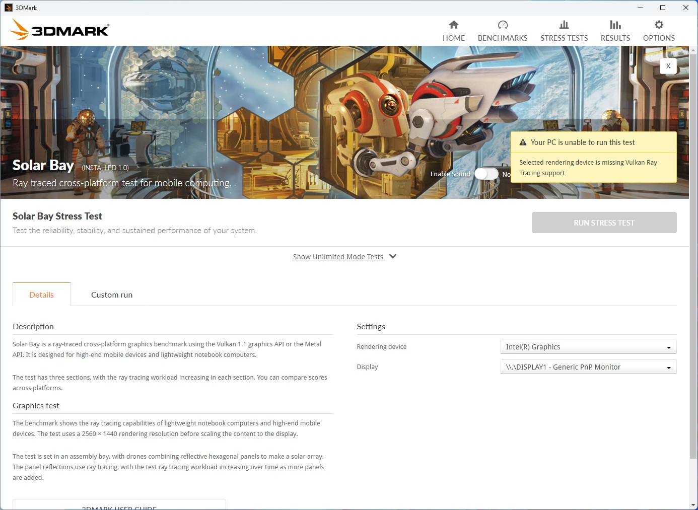 The 3DMark application displays the Solar Bay Stress Test page, with a pop-up notification stating 'Your PC is unable to run this test' due to missing Vulkan Ray Tracing support on the Intel(R) Graphics rendering device.