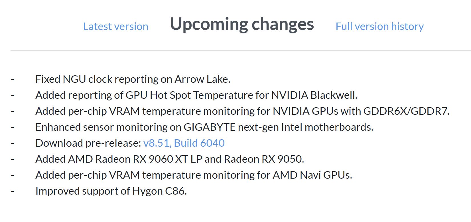 A list titled 'Upcoming changes' includes updates like GPU temperature monitoring for NVIDIA Blackwell, sensor enhancements for GIGABYTE Intel motherboards, and support for AMD Radeon RX 9060 XT LP and RX 9050.